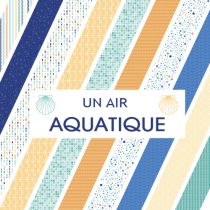Collection "un air aquatique"