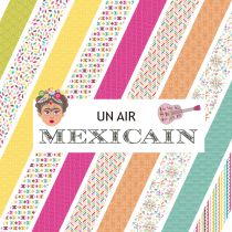 Collection "un air mexicain"