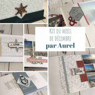 KIT ALBUM DECEMBRE 2019 PAR AUREL