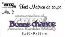 Matrice de coupe texte no. 06 Bonne chance