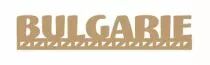 MOT BOIS - BULGARIE
