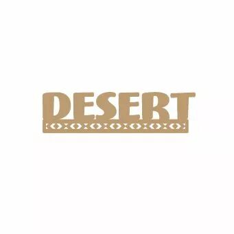 MOT BOIS DESERT