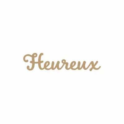 MOT GEANT MDF 3 MM HEUREUX