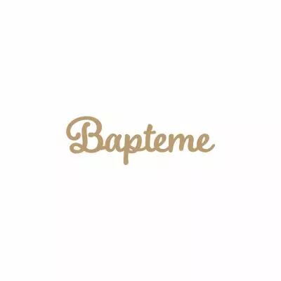 MOT MDF 3 MM BAPTEME