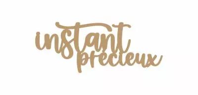 MOT MDF 3 MM INSTANT PRECIEUX
