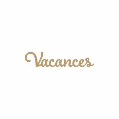 MOT MDF 3 MM VACANCES