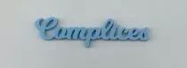 MOT PLEXI 3 MM COMPLICES COULEUR AU CHOIX