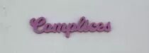 MOT PLEXI 3 MM COMPLICES COULEUR AU CHOIX