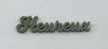 MOT PLEXI 3 MM HEUREUX COULEUR AU CHOIX