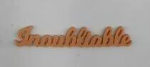 MOT PLEXI 3 MM INOUBLIABLE COULEUR AU CHOIX