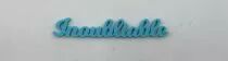 MOT PLEXI 3 MM INOUBLIABLE COULEUR AU CHOIX