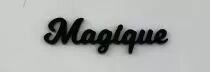 MOT PLEXI 3 MM MAGIQUE COULEUR AU CHOIX