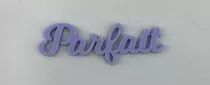 MOT PLEXI 3 MM PARFAIT COULEUR AU CHOIX