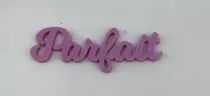MOT PLEXI 3 MM PARFAIT COULEUR AU CHOIX