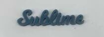 MOT PLEXI 3 MM SUBLIME COULEUR AU CHOIX
