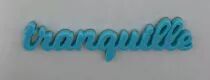 MOT PLEXI 3 MM TRANQUILLE COULEUR AU CHOIX