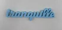 MOT PLEXI 3 MM TRANQUILLE COULEUR AU CHOIX