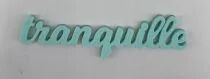 MOT PLEXI 3 MM TRANQUILLE COULEUR AU CHOIX