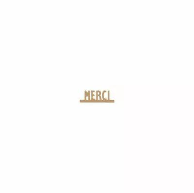 MOTS MDF 3 MM MERCI