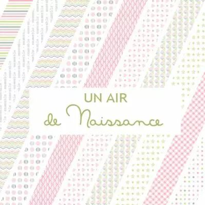 pack un air de naissance fille