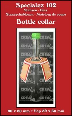 Specialzz no. 102, Bottle collar