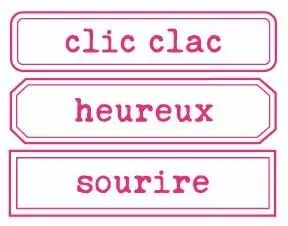 TAMPON NON MONTE ETIQUETTES CLIC-CLAC / HEUREUX / SOURIRE