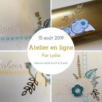 TUTORIEL ATELIER EN LIGNE DE LYDIE AOUT 2019